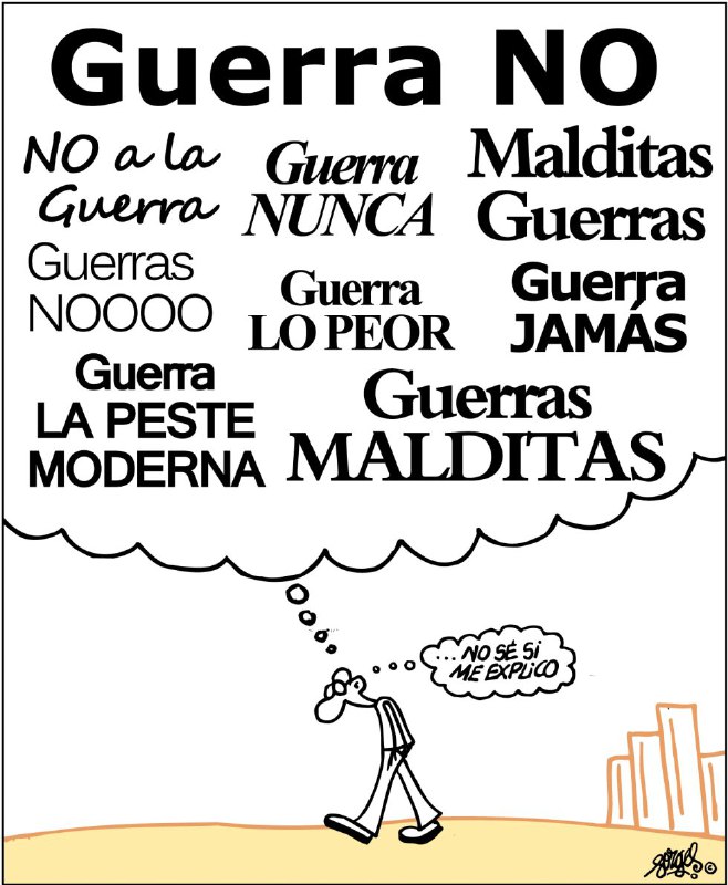Guerra no, no sé si me explico