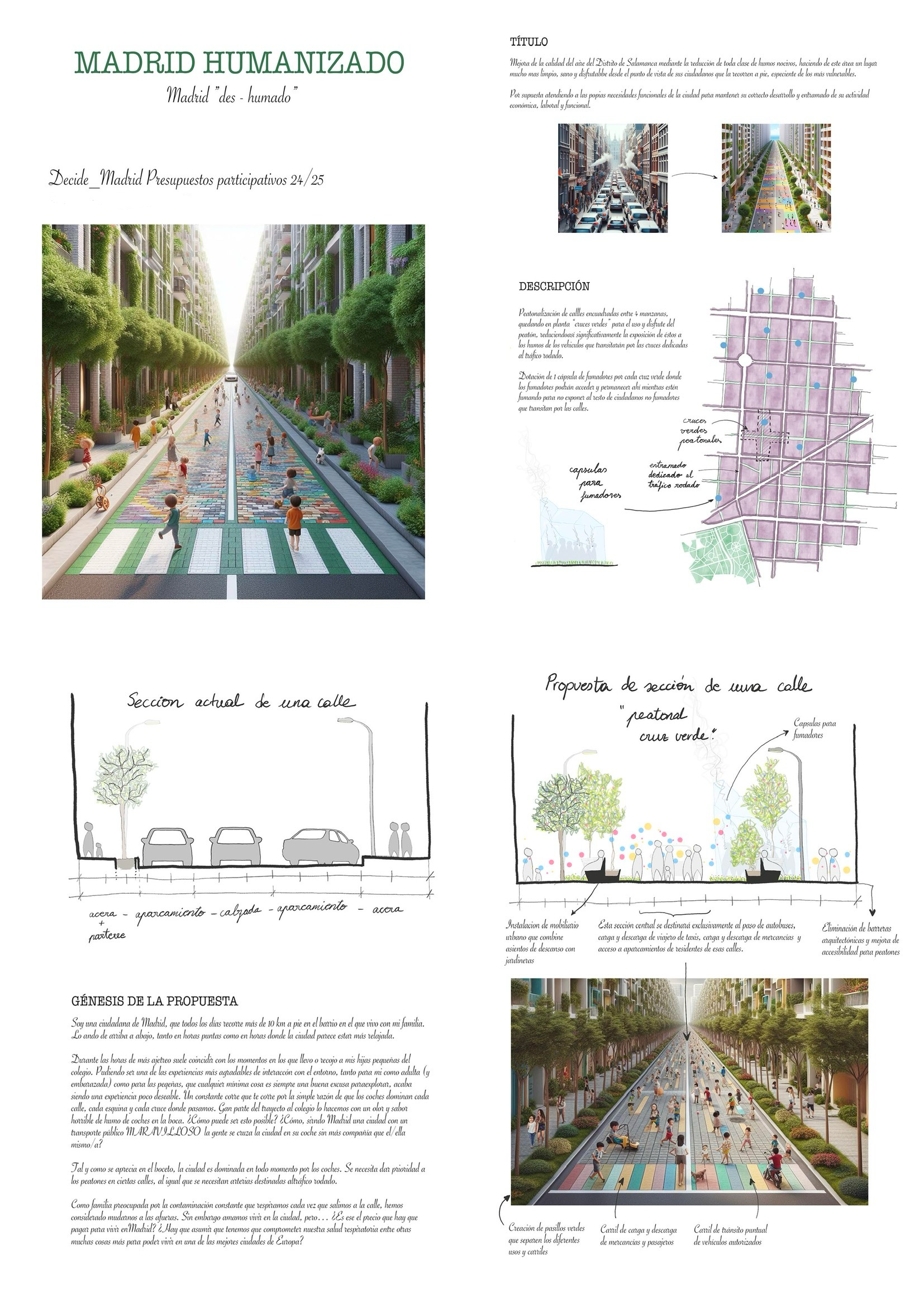 Por una ciudad  verde, funcional, efectiva, humanizada y libre de humos.
